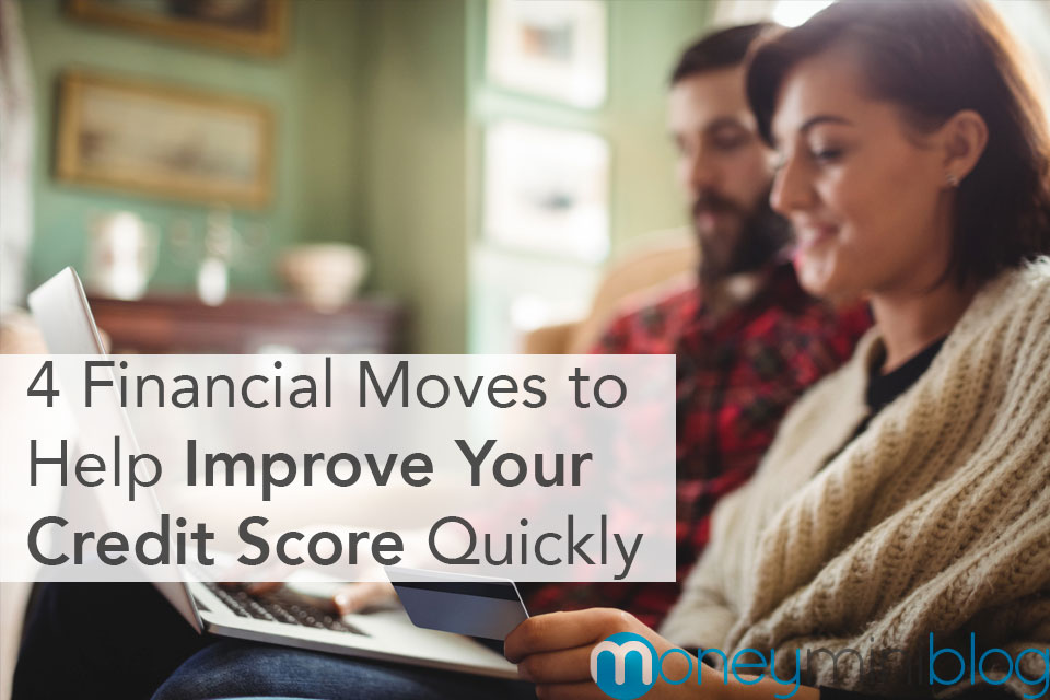 Steps To Improve Your Credit Score Quickly